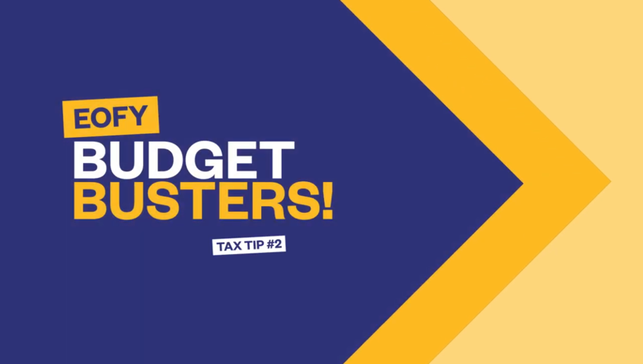 EOFY Tax Tip 2